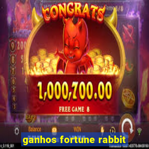 ganhos fortune rabbit